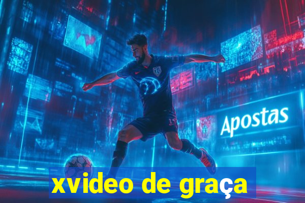 xvideo de graça